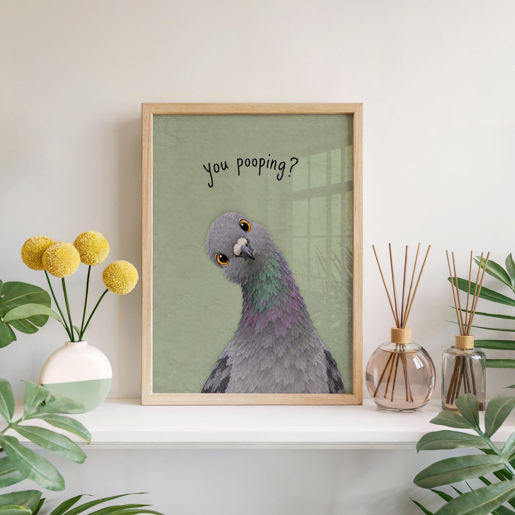 Funny Pigeon You Poopin Bathroom Wall Art, Toilet Humor Print, Quirky Bird Lover Decor, Loo Sign Gift