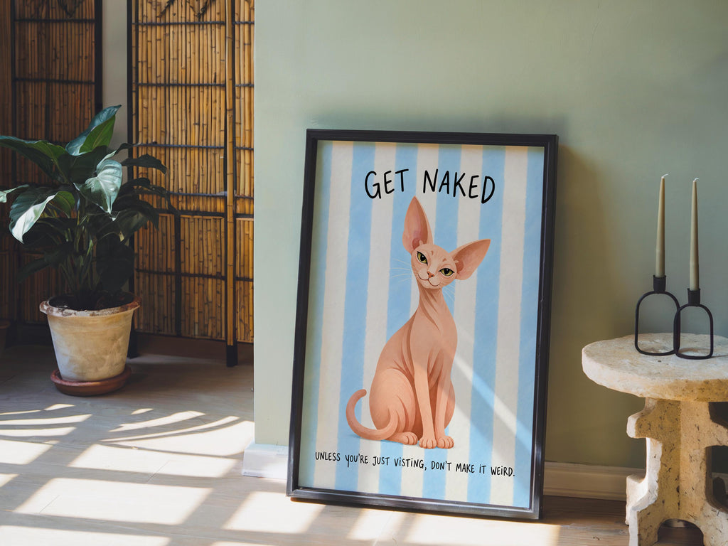 Get Naked Sphynx Cat Bathroom Wall Art, Funny Hairless Cats Poster, Guest Bathroom Quote Print, Blue Striped Powder Room Decor