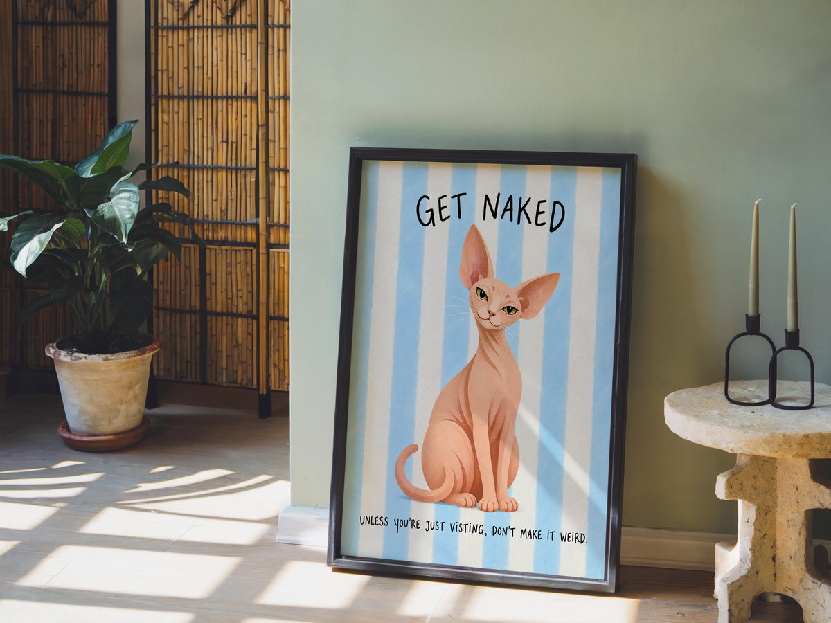 Get Naked Sphynx Cat Bathroom Wall Art, Funny Hairless Cats Poster, Guest Bathroom Quote Print, Blue Striped Powder Room Decor