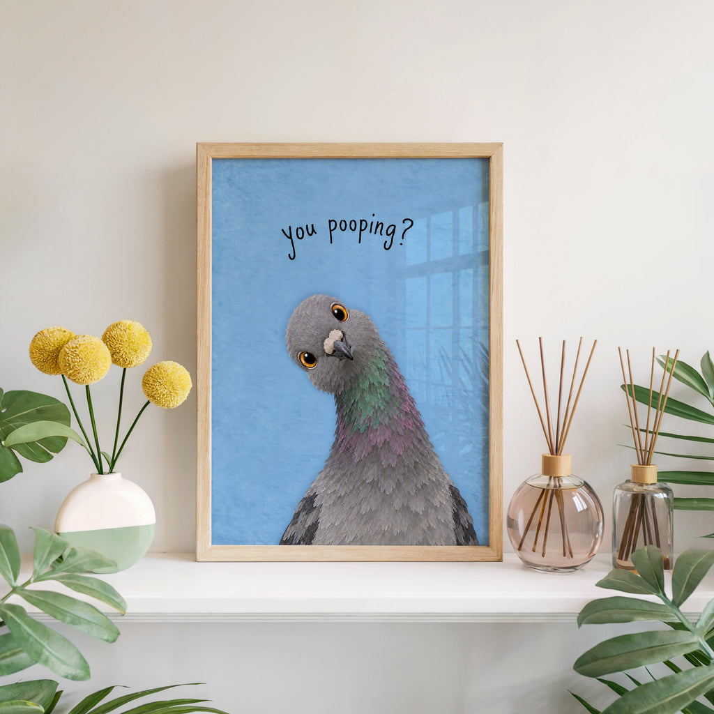 Funny Pigeon You Poopin Bathroom Wall Art, Toilet Humor Print, Quirky Bird Lover Decor, Loo Sign Gift