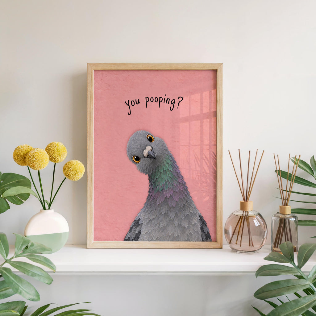 Funny Pigeon You Poopin Bathroom Wall Art, Toilet Humor Print, Quirky Bird Lover Decor, Loo Sign Gift