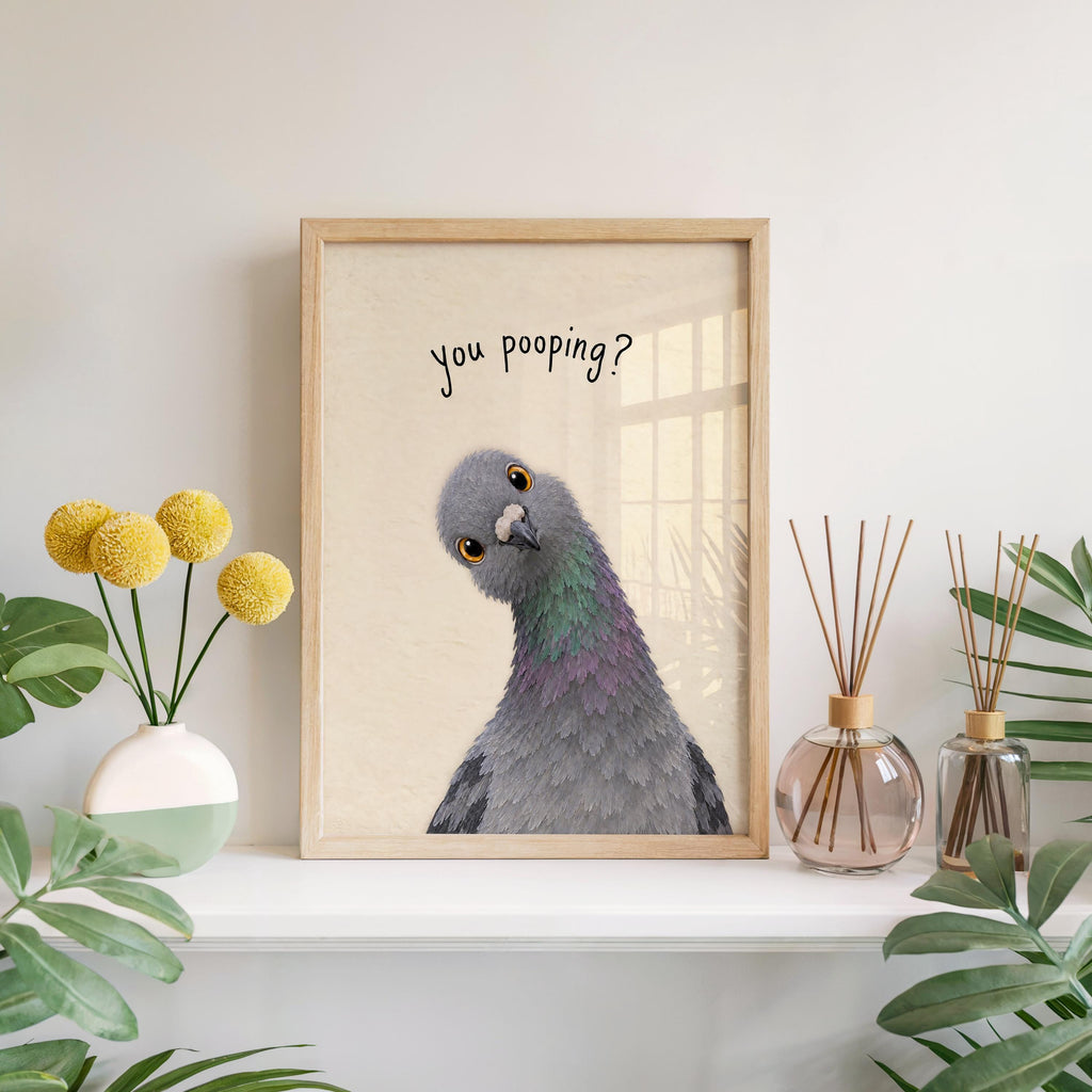Funny Pigeon You Poopin Bathroom Wall Art, Toilet Humor Print, Quirky Bird Lover Decor, Loo Sign Gift