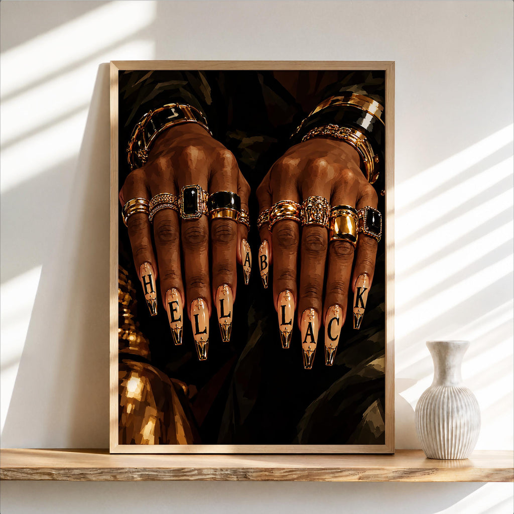 Hella Black Nail Wall Art, African American Woman Beauty Print, Luxury Gold Jewelry Poster, Nail Salon Decor, Afrocentric Fashion Painting